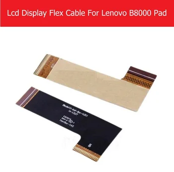 100% Originali LCD Flex Kabelis Lenovo B8000 Trinkelėmis LCD Ekranas PCB Lenovo B6000 Blade10-lcd-fpc-h301 flex kabelis Dalys