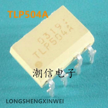 1PCS Naujas Originalus TLP504A TLP504 DIP-8 Tiesioginis Dangos Optocoupler Izoliatorius