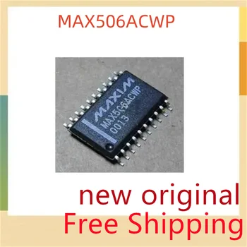 Nemokamas Pristatymas 5piece Naujas Originalus MAX506BCWP MAX506ACWP MAX506AEWP SOP20